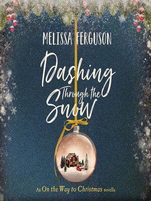 cover image of Dashing Through the Snow